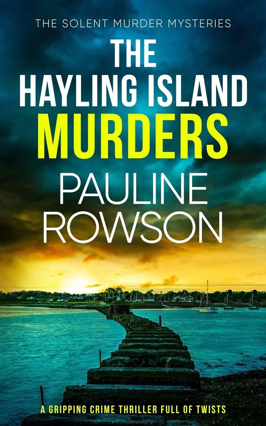 Cover: 9781835261682 | THE HAYLING ISLAND MURDERS a gripping crime thriller full of twists