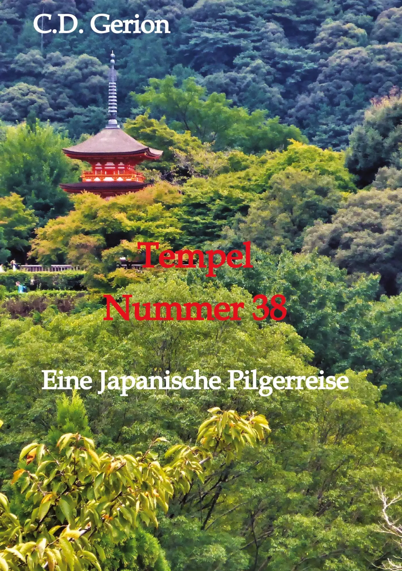 Cover: 9783347511682 | Tempel Nummer 38 | C. D. Gerion | Taschenbuch | Paperback | 272 S.