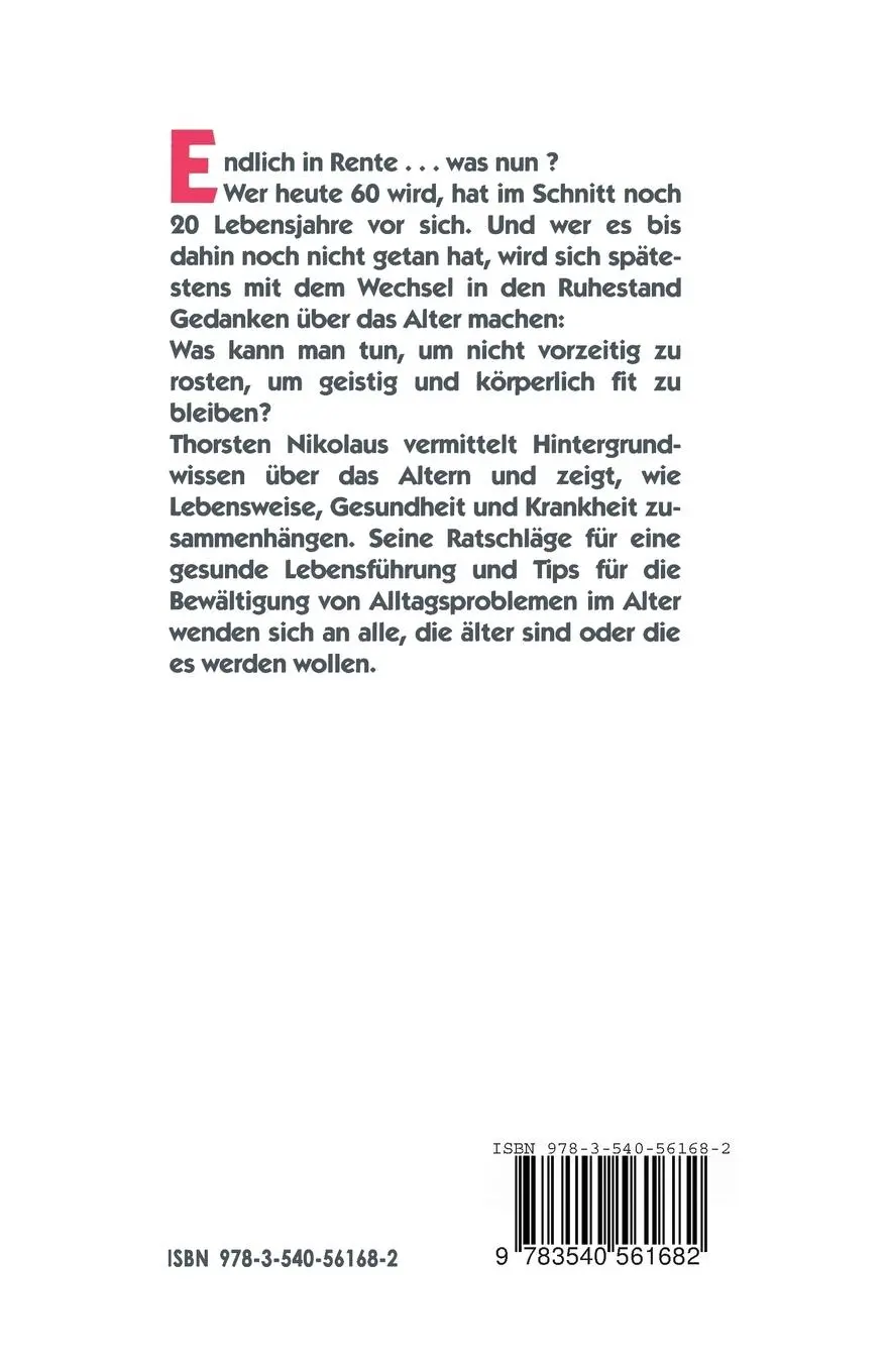 Rückseite: 9783540561682 | Älterwerden | Die neue Herausforderung | Thorsten Nikolaus | Buch | xi