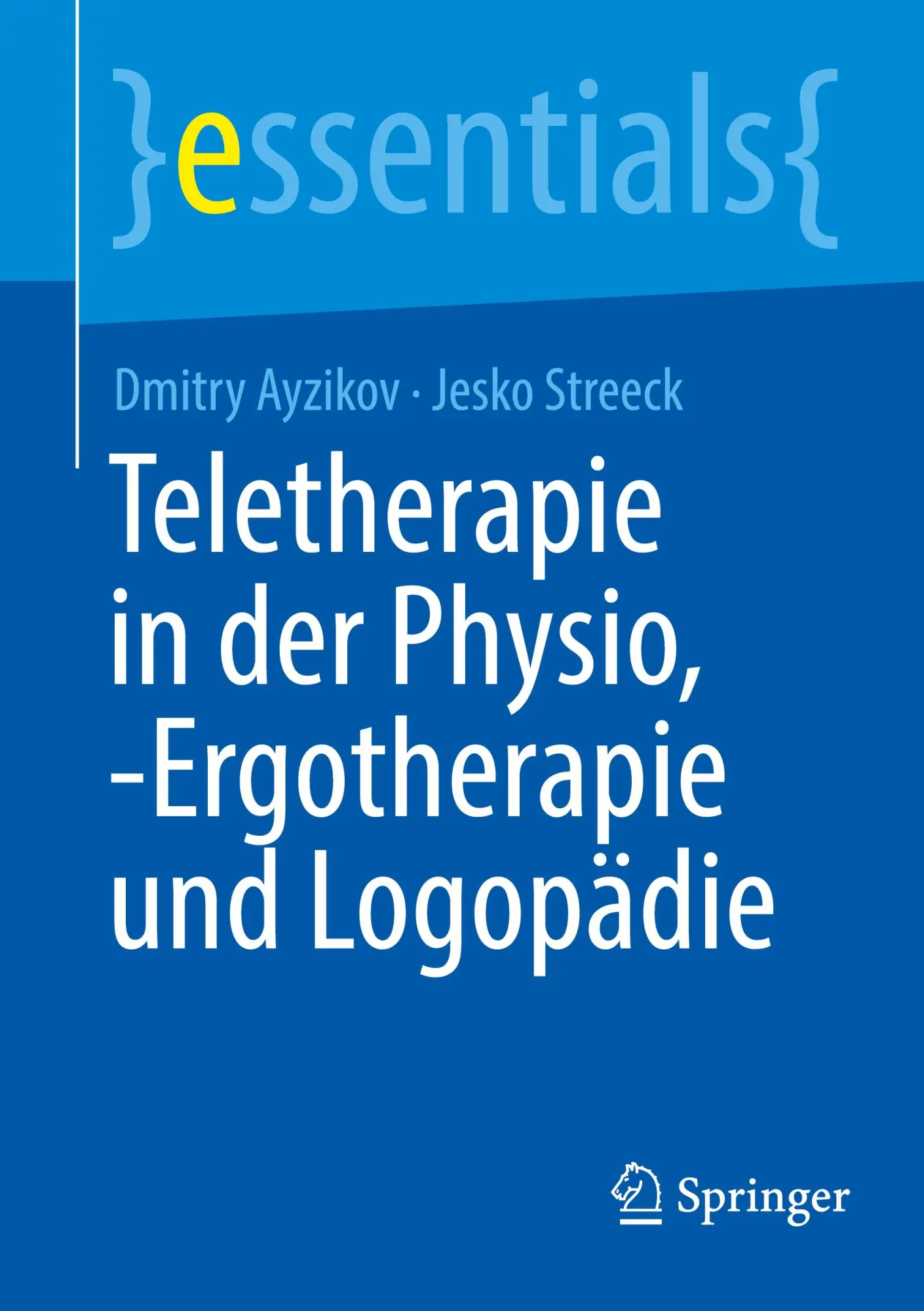 Cover: 9783662711682 | Teletherapie in der Physio, -Ergotherapie und Logopädie | Taschenbuch