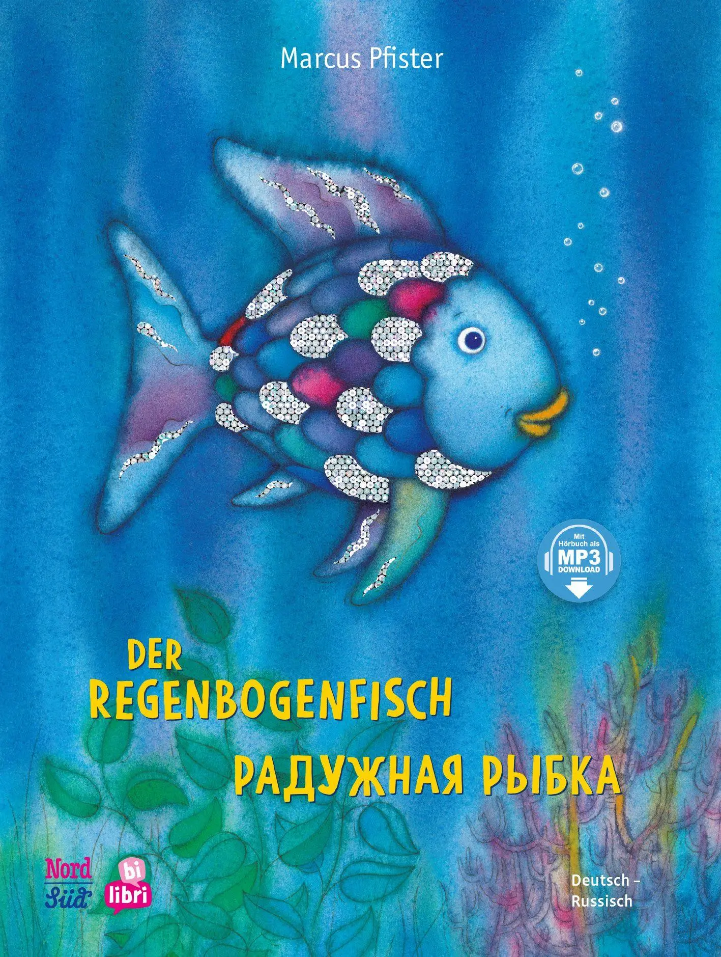 Cover: 9783695001682 | Der Regenbogenfisch (Deutsch-Russisch) | Marcus Pfister | Buch | 32 S.