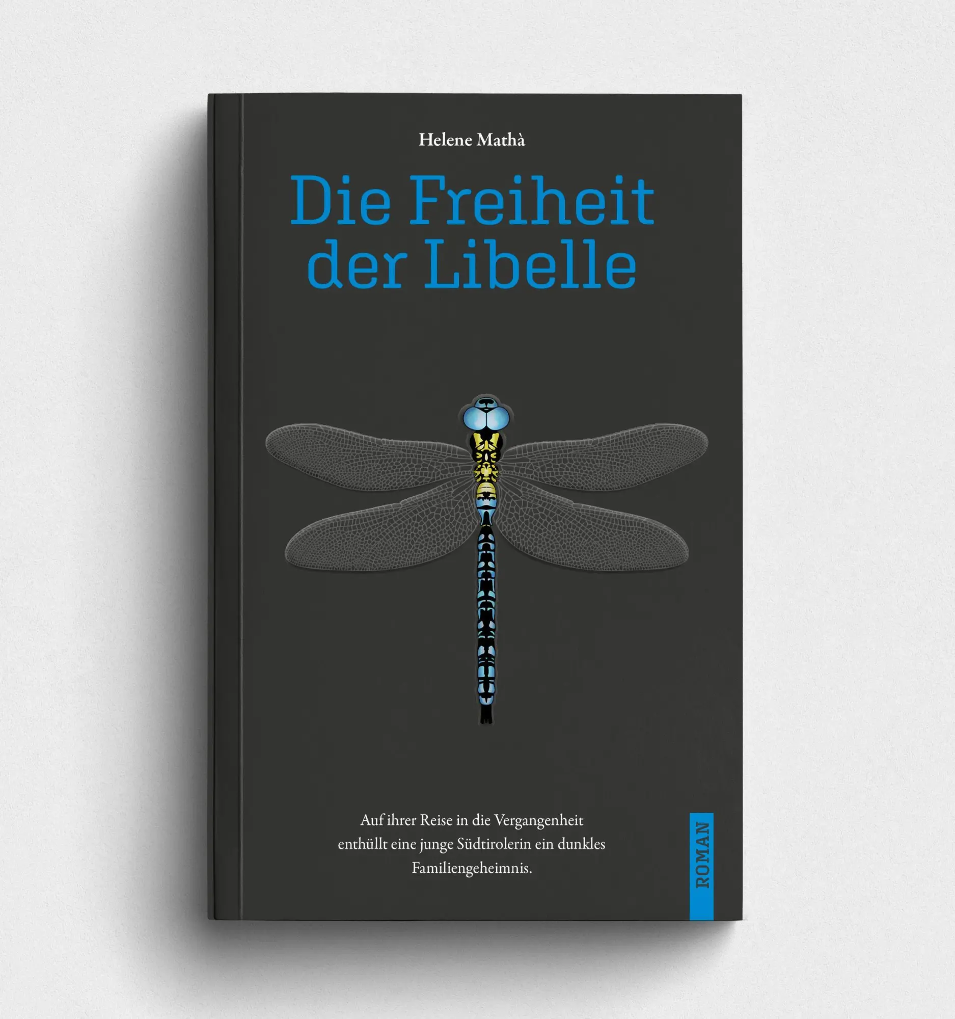 Cover: 9791255321682 | Die Freiheit der Libelle | Helene Mathà | Taschenbuch | 172 S. | 2026