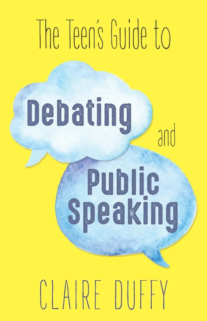 Cover: 9781459741782 | The Teen's Guide to Debating and Public Speaking | Claire Duffy | Buch
