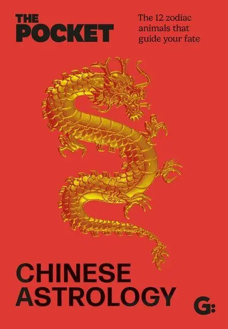 Gemini Books Group The Pocket Chinese Astrology
