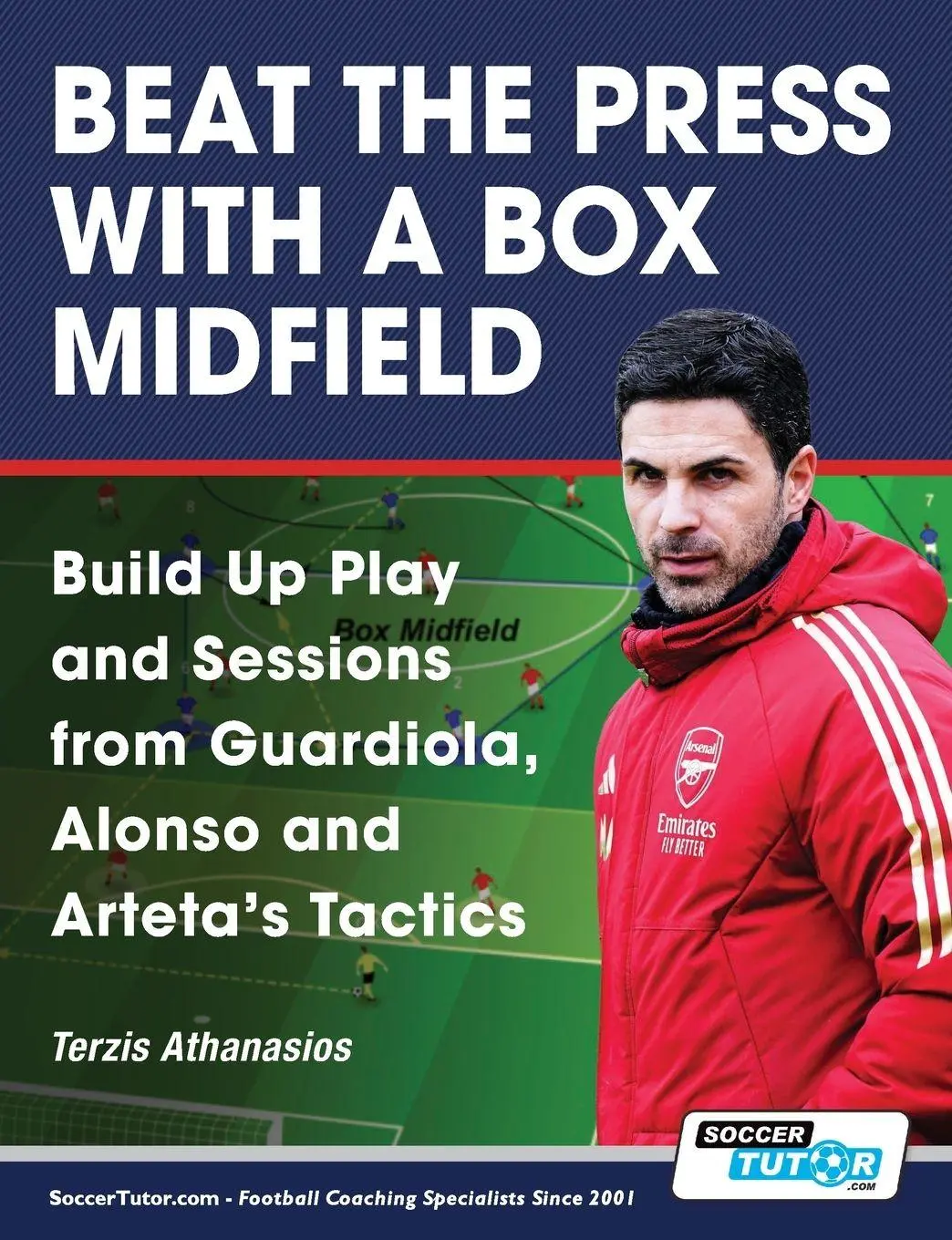 Cover: 9781910491782 | Beat the Press With a Box Midfield - Build Up Play and Sessions...