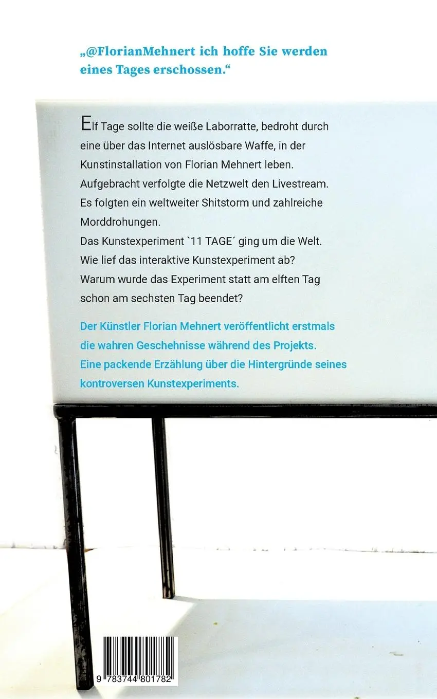 Rückseite: 9783744801782 | Das Kunstexperiment 11 TAGE | Werkbiographie | Florian Mehnert | Buch