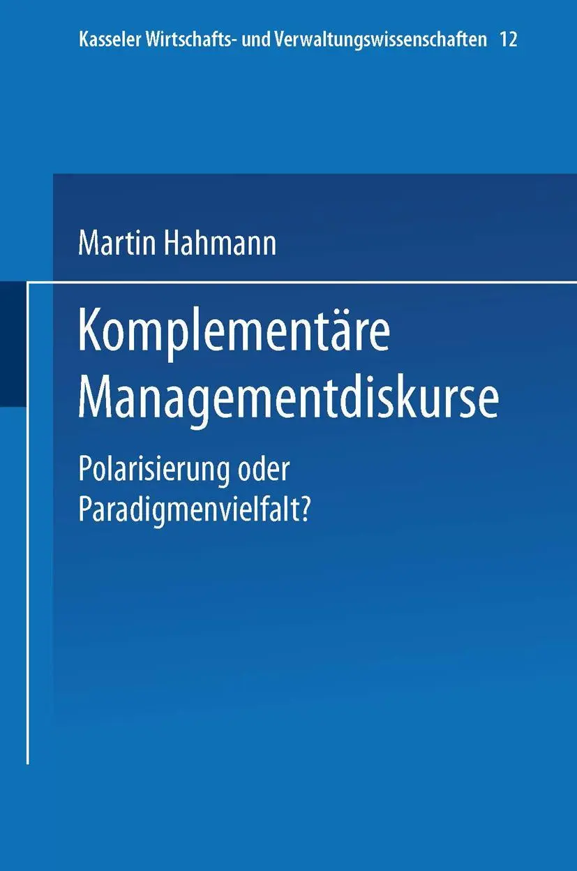Cover: 9783824471782 | Komplementäre Managementdiskurse | Martin Hahmann | Taschenbuch | xii