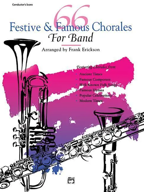 Cover: 9780739001882 | 66 Festive &amp; Famous Chorales for Band | Comb Bound Conductor Score