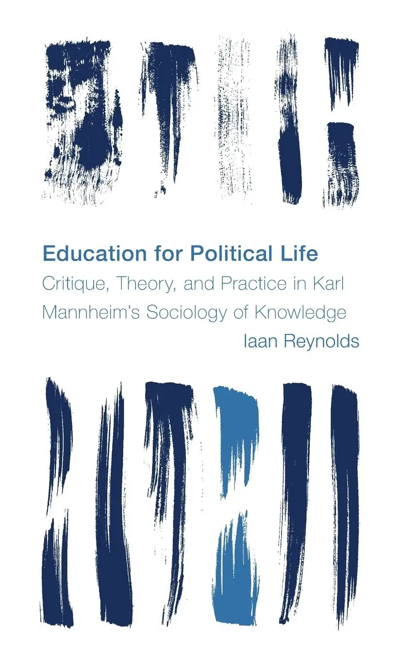 Cover: 9781538171882 | Education for Political Life | Iaan Reynolds | Buch | Englisch | 2023