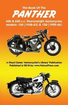 Cover: 9781588501882 | BOOK OF THE PANTHER 600 &amp; 650 c.c. HEAVYWEIGHT MOTORCYCLES MODELS...
