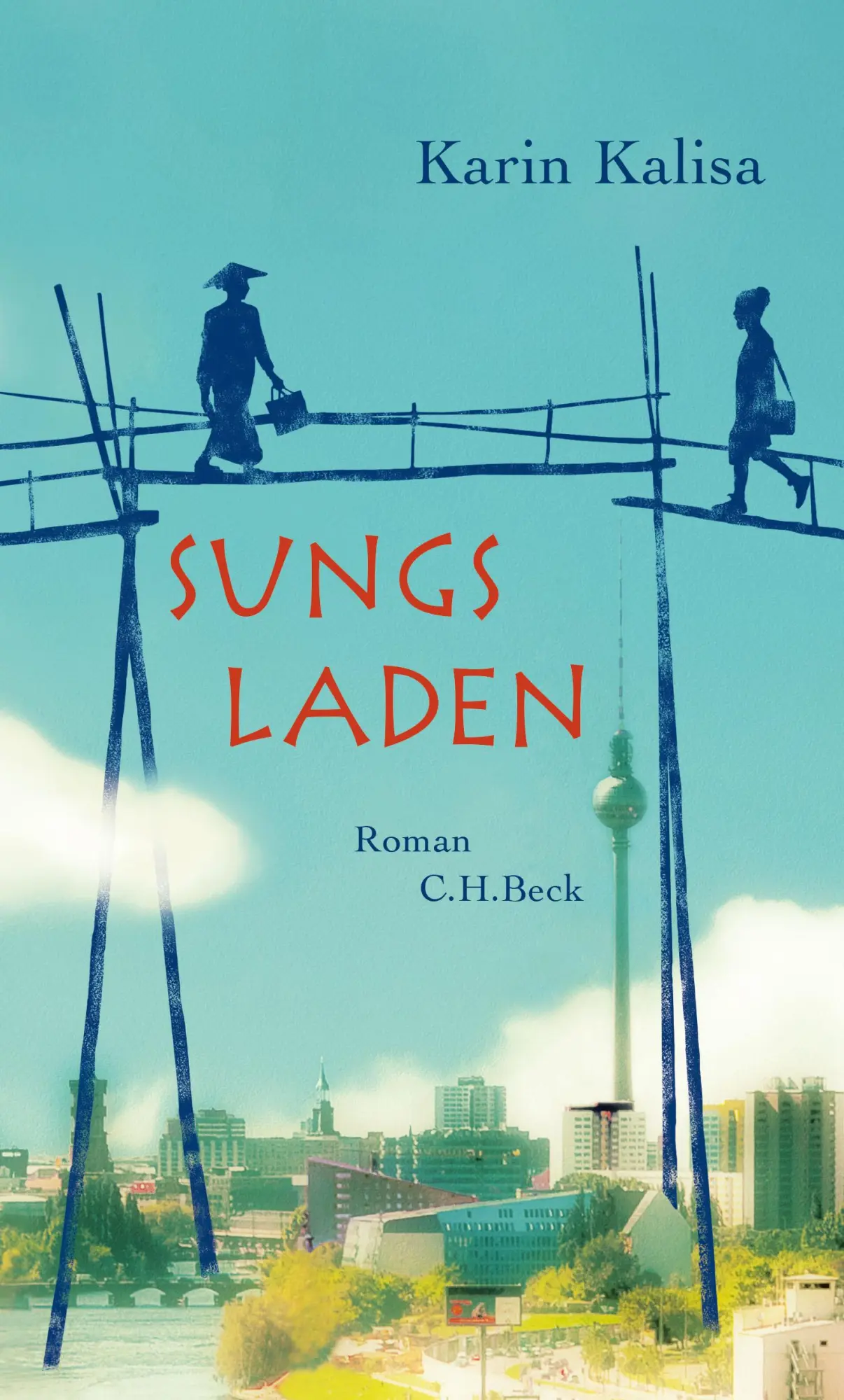 Cover: 9783406681882 | Sungs Laden | Karin Kalisa | Buch | 255 S. | Deutsch | 2015