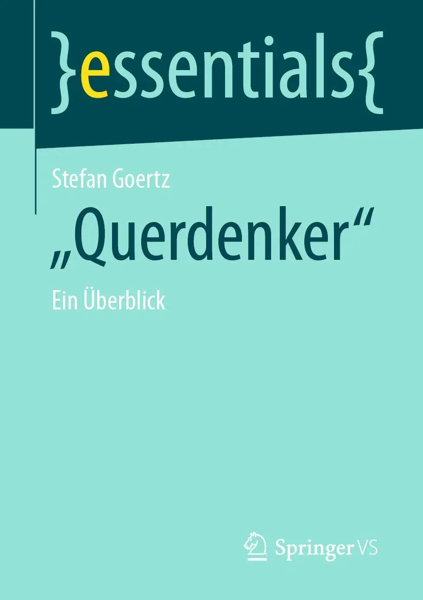 Cover: 9783658381882 | "Querdenker" | Ein Überblick | Stefan Goertz | Taschenbuch | xi | 2022
