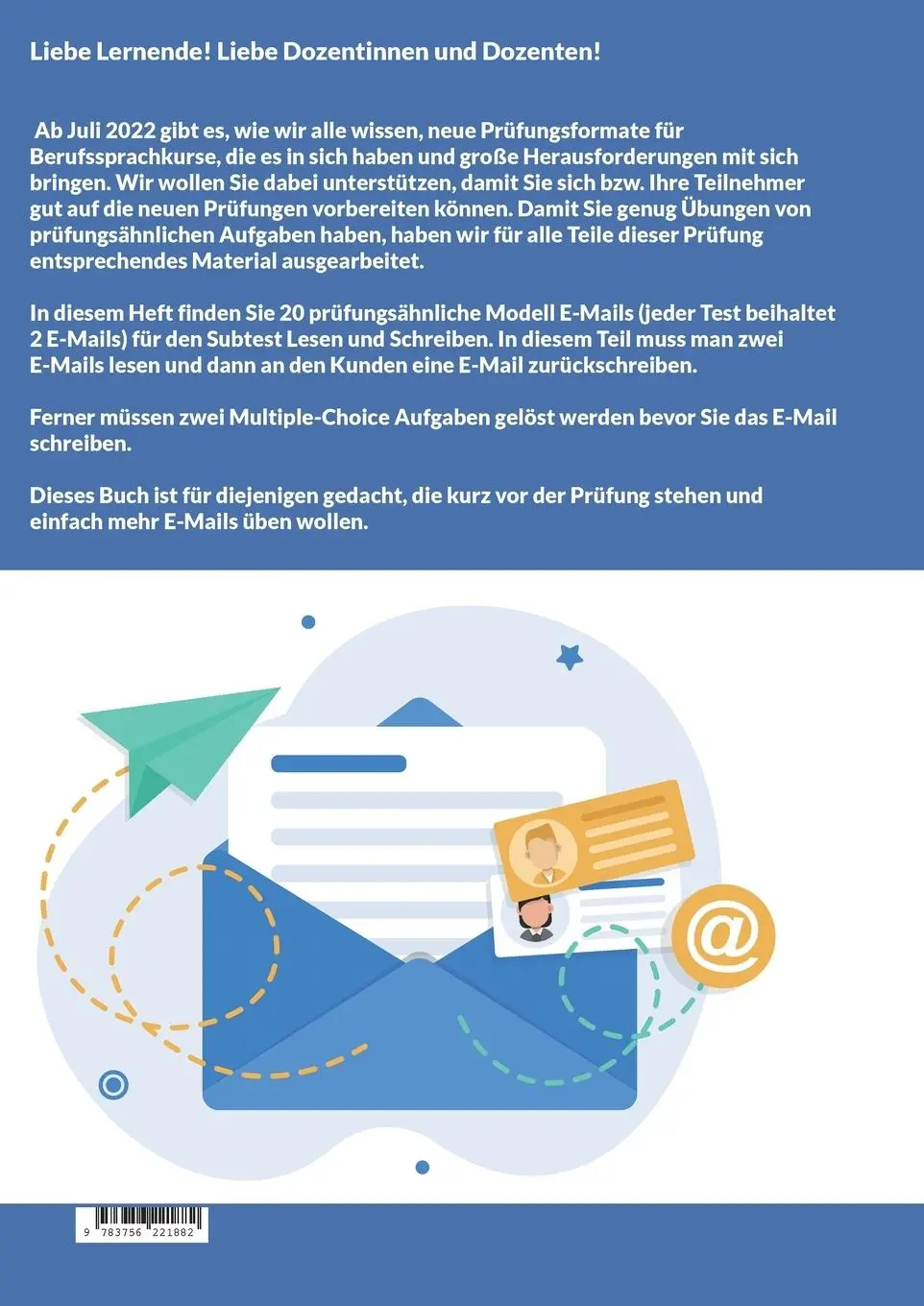 Rückseite: 9783756221882 | Lesen und Schreiben von E-MAILS und Multiple Choice Aufgaben | Buch
