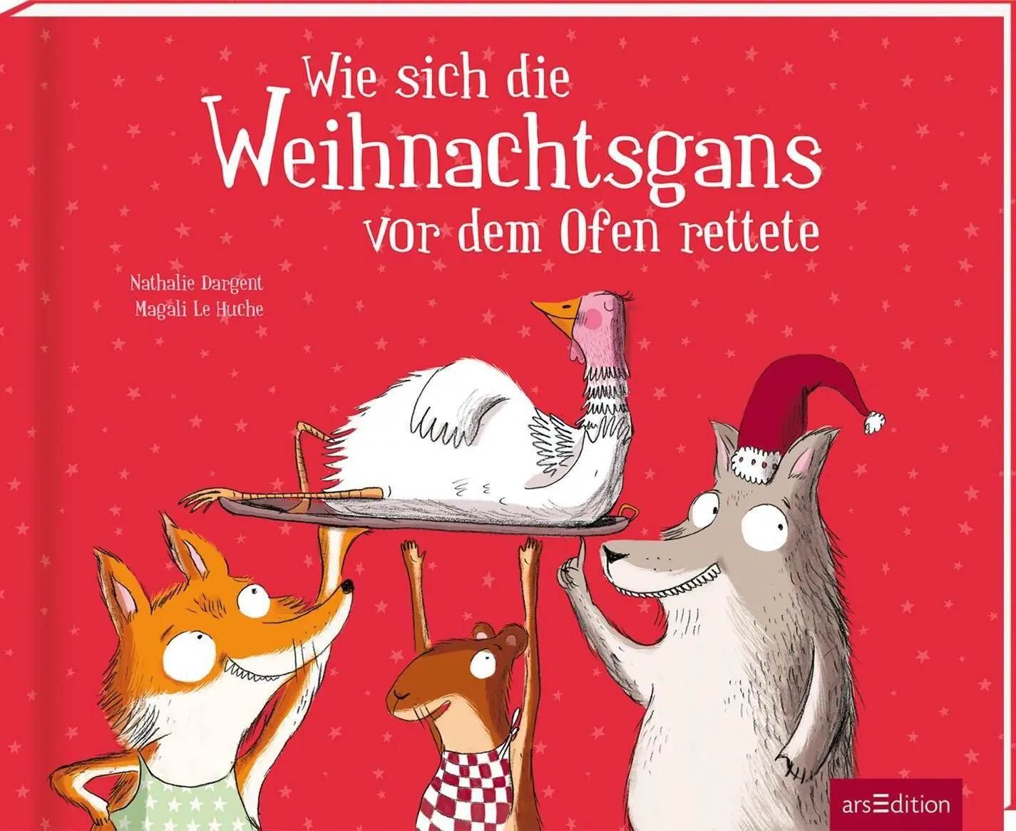Cover: 9783845871882 | Wie sich die Weihnachtsgans vor dem Ofen rettete | Nathalie Dargent