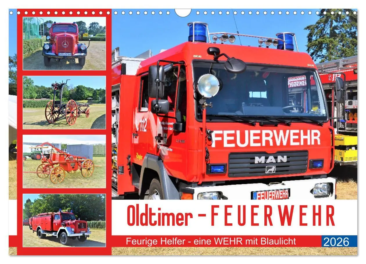 Cover: 9783457781982 | Oldtimer-FEUERWEHR (Wandkalender 2026 DIN A3 quer), CALVENDO...