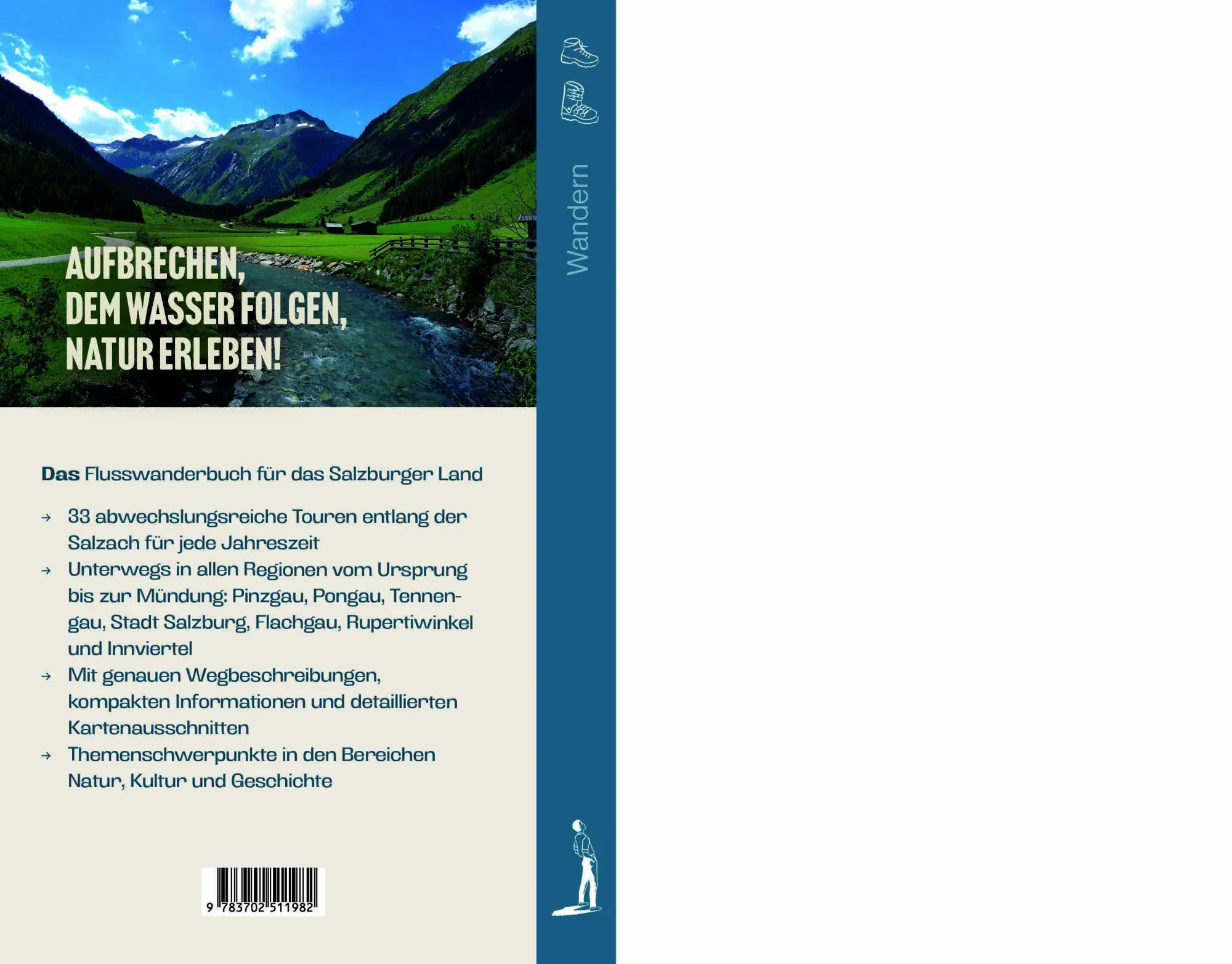 Bild: 9783702511982 | Salzachwärts | Zwischen Oberpinzgau und Inn - 33 gemütliche Touren