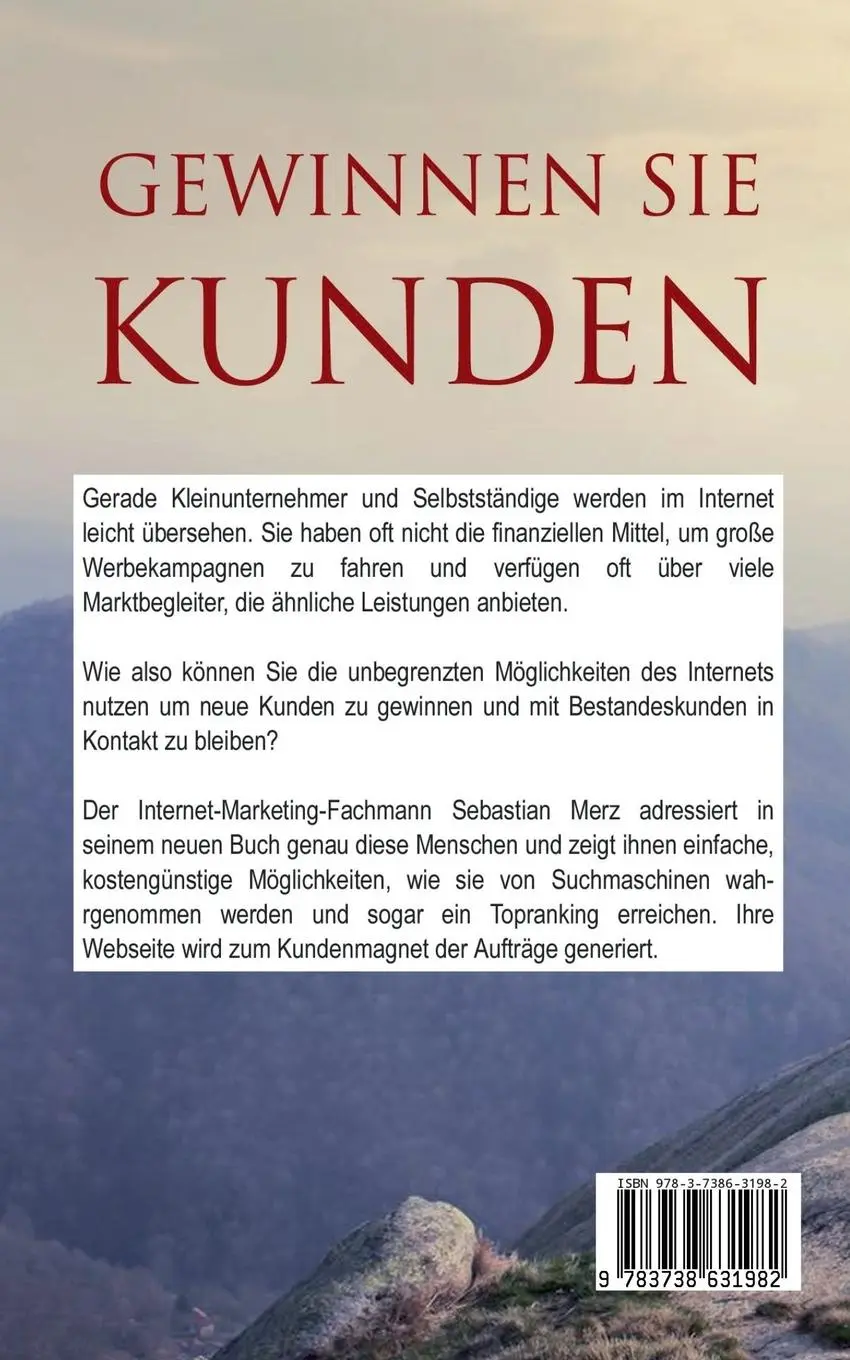 Rückseite: 9783738631982 | Gewinnen Sie Kunden | Sebastian Merz | Taschenbuch | 36 S. | Deutsch