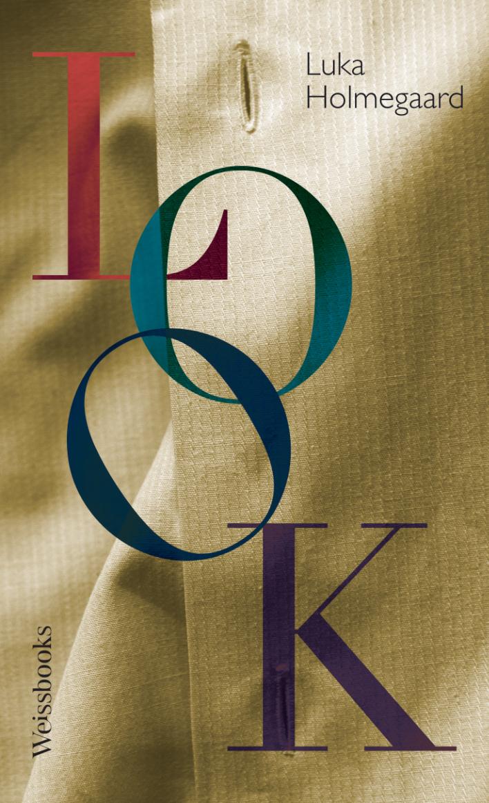 Cover: 9783863371982 | Look | Luka Holmegaard | Buch | 176 S. | Deutsch | 2022