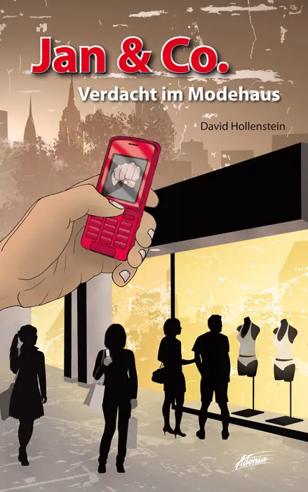 Cover: 9783905011982 | Jan &amp; Co. - Verdacht im Modehaus [1] | Jugendkrimi | David Hollenstein