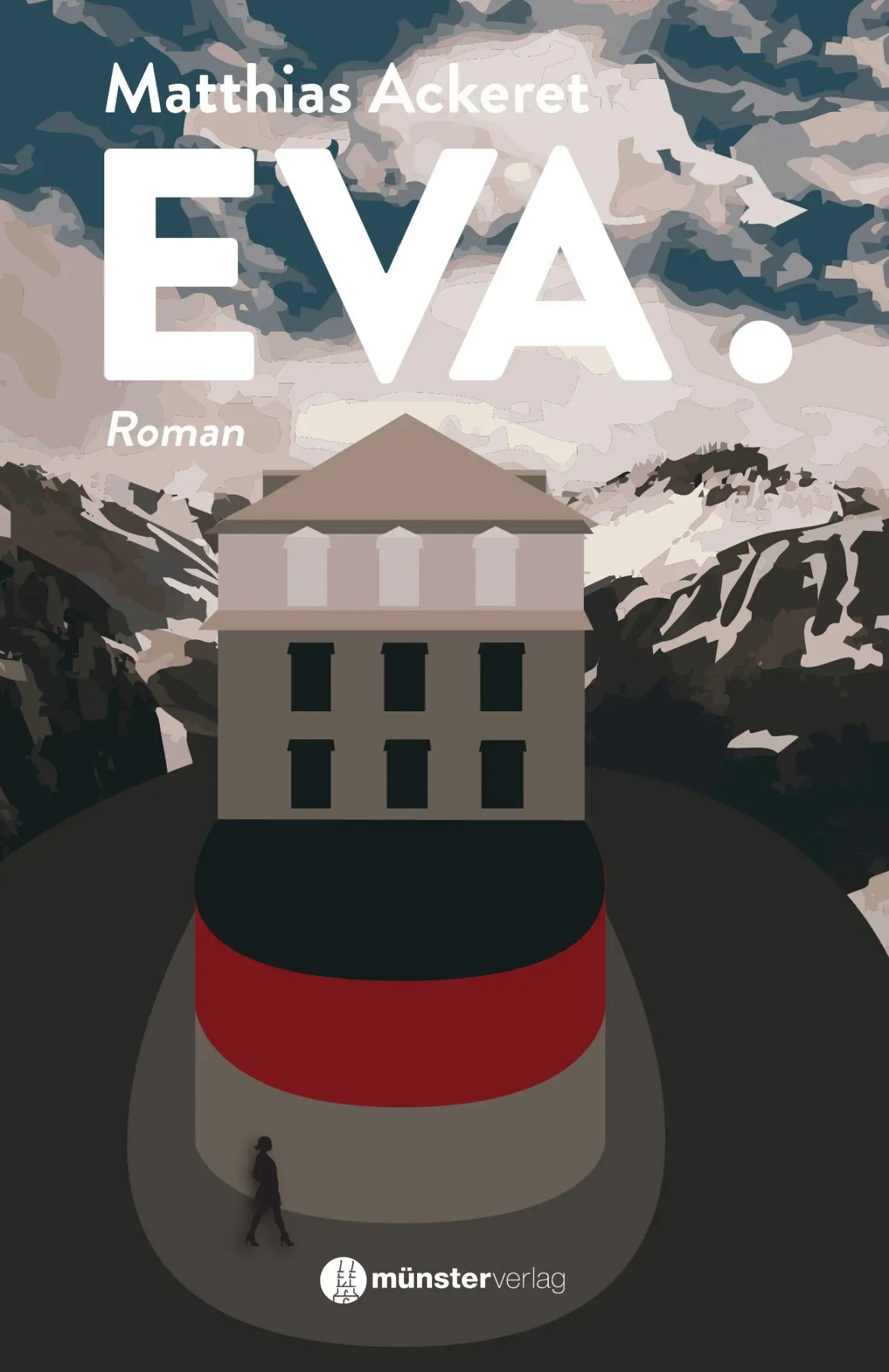 Cover: 9783907301982 | EVA. | Matthias Ackeret | Buch | 166 S. | Deutsch | 2026
