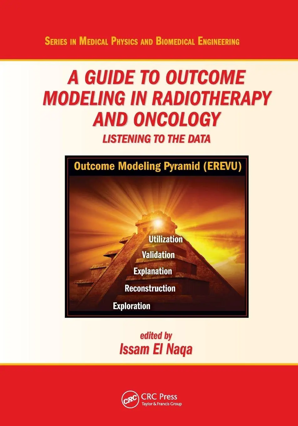 Cover: 9780367572082 | A Guide to Outcome Modeling In Radiotherapy and Oncology | Naqa | Buch