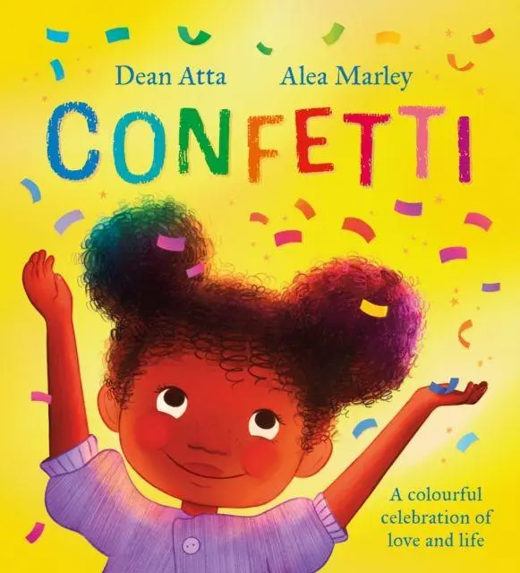 Cover: 9781408362082 | Confetti | A colourful celebration of love and life | Dean Atta | Buch