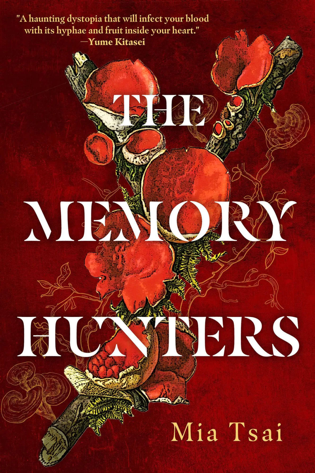 Cover: 9781645662082 | The Memory Hunters | Mia Tsai | Buch | Einband - fest (Hardcover)
