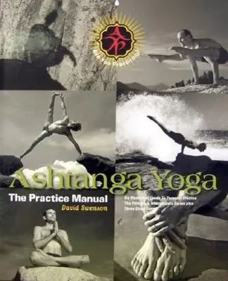 Cover: 9781891252082 | Ashtanga Yoga | The Practice Manual | David Swenson | Buch | Gebunden