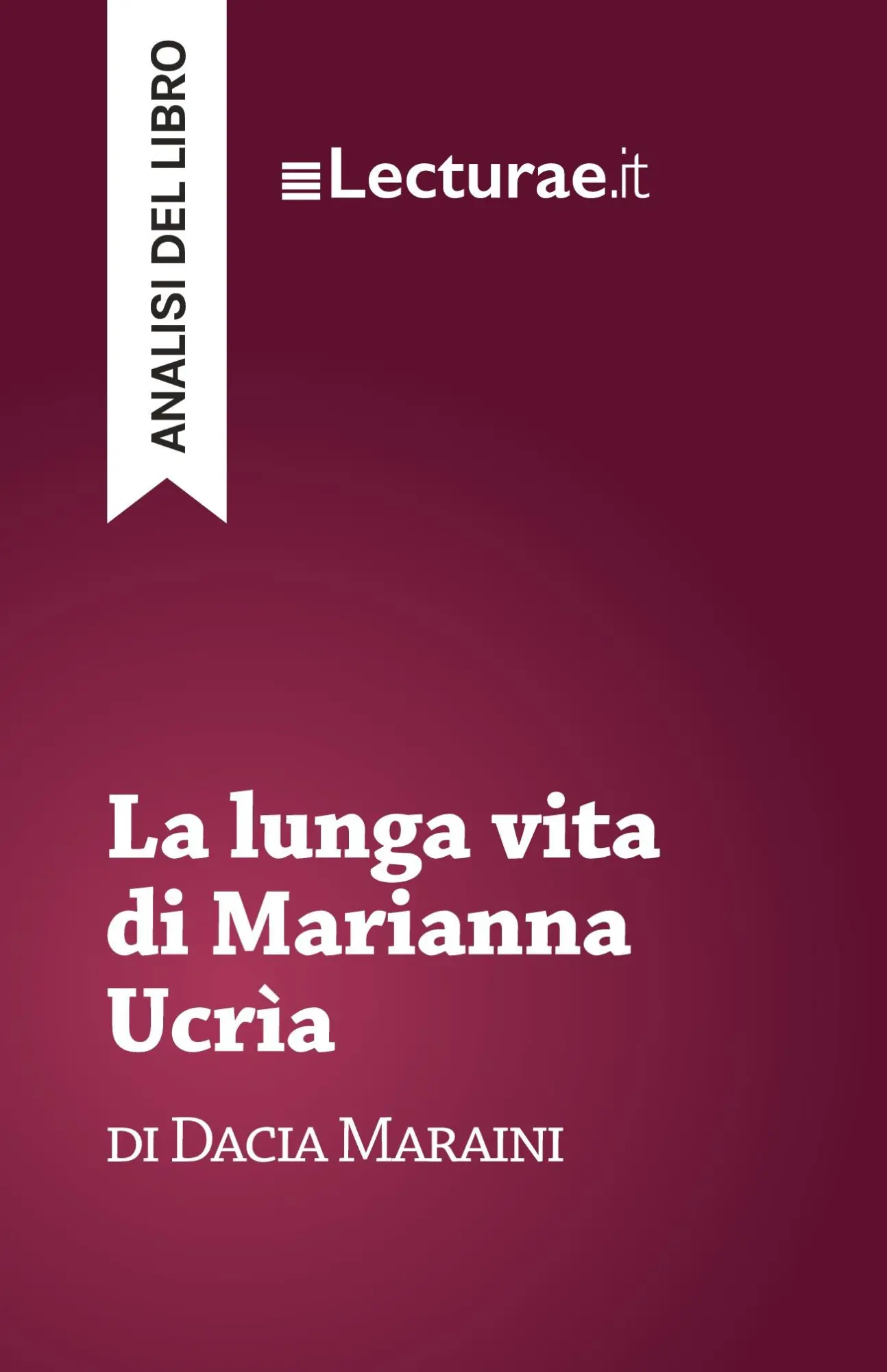 Cover: 9782390802082 | La lunga vita di Marianna Ucrìa - Dacia Maraini (analisi del libro)