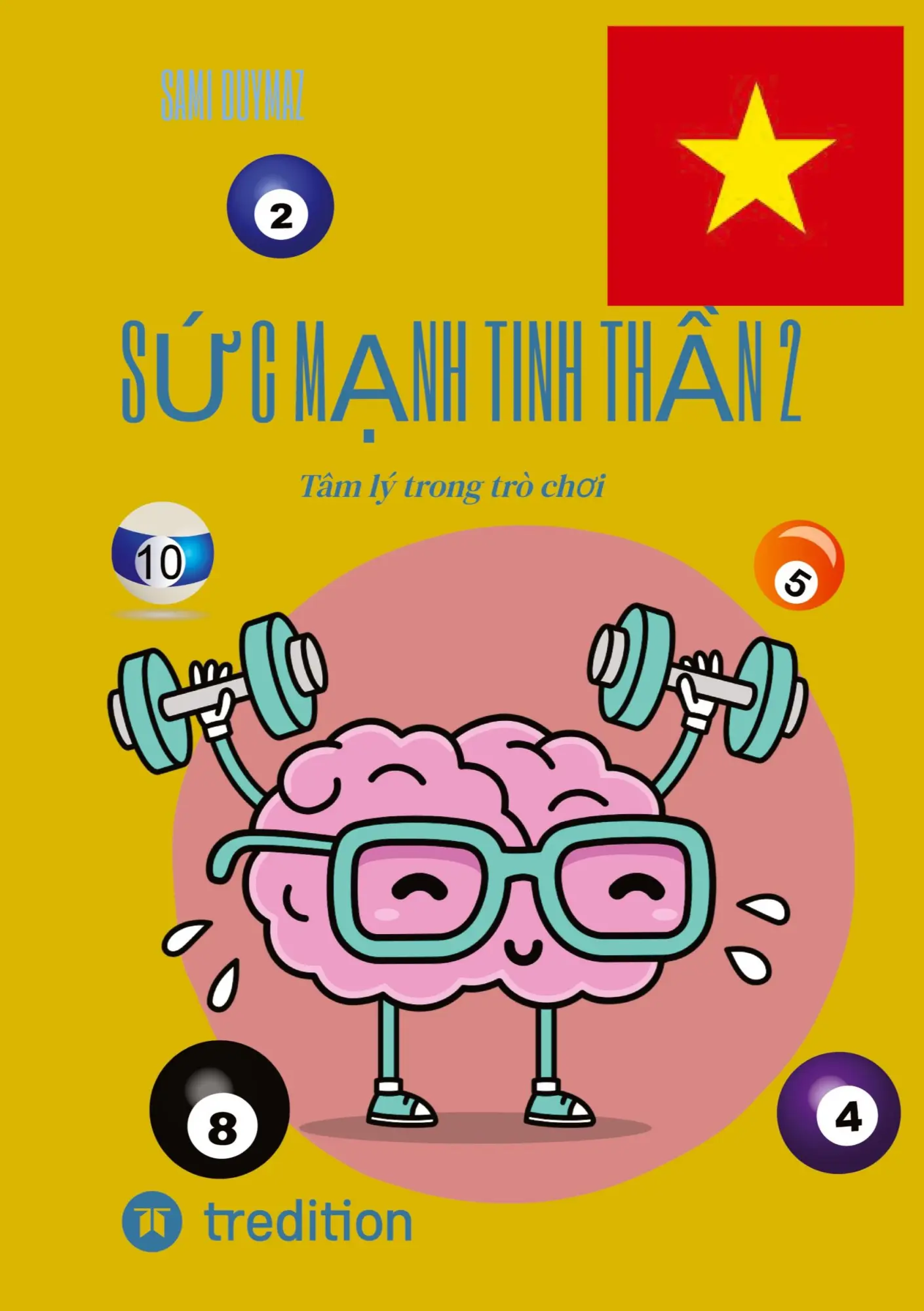S c m nh tinh th n 2 - Sami Duymaz Kartoniert (TB)