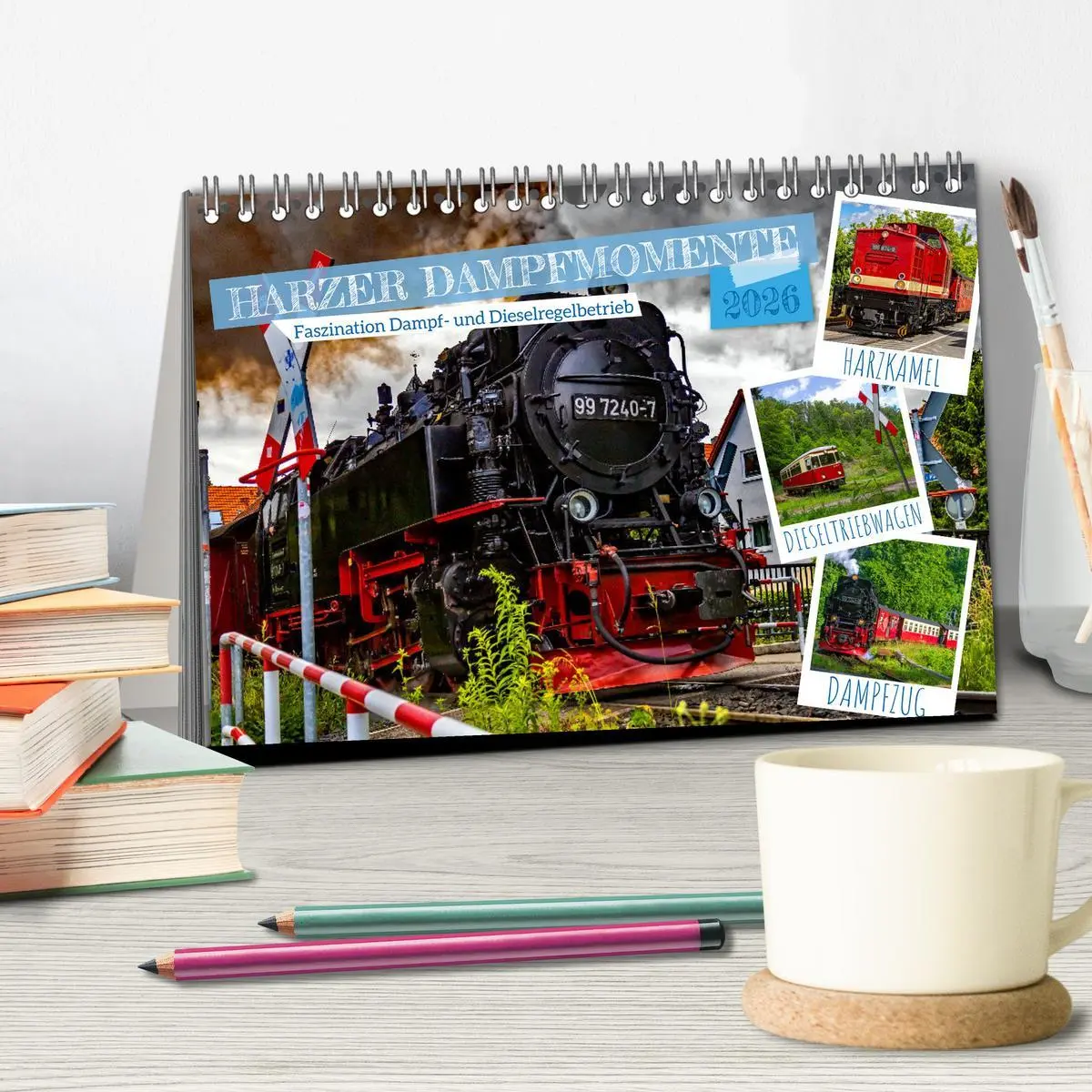 Bild: 9783516072082 | Harzer Dampfmomente (Tischkalender 2026 DIN A5 quer), CALVENDO...