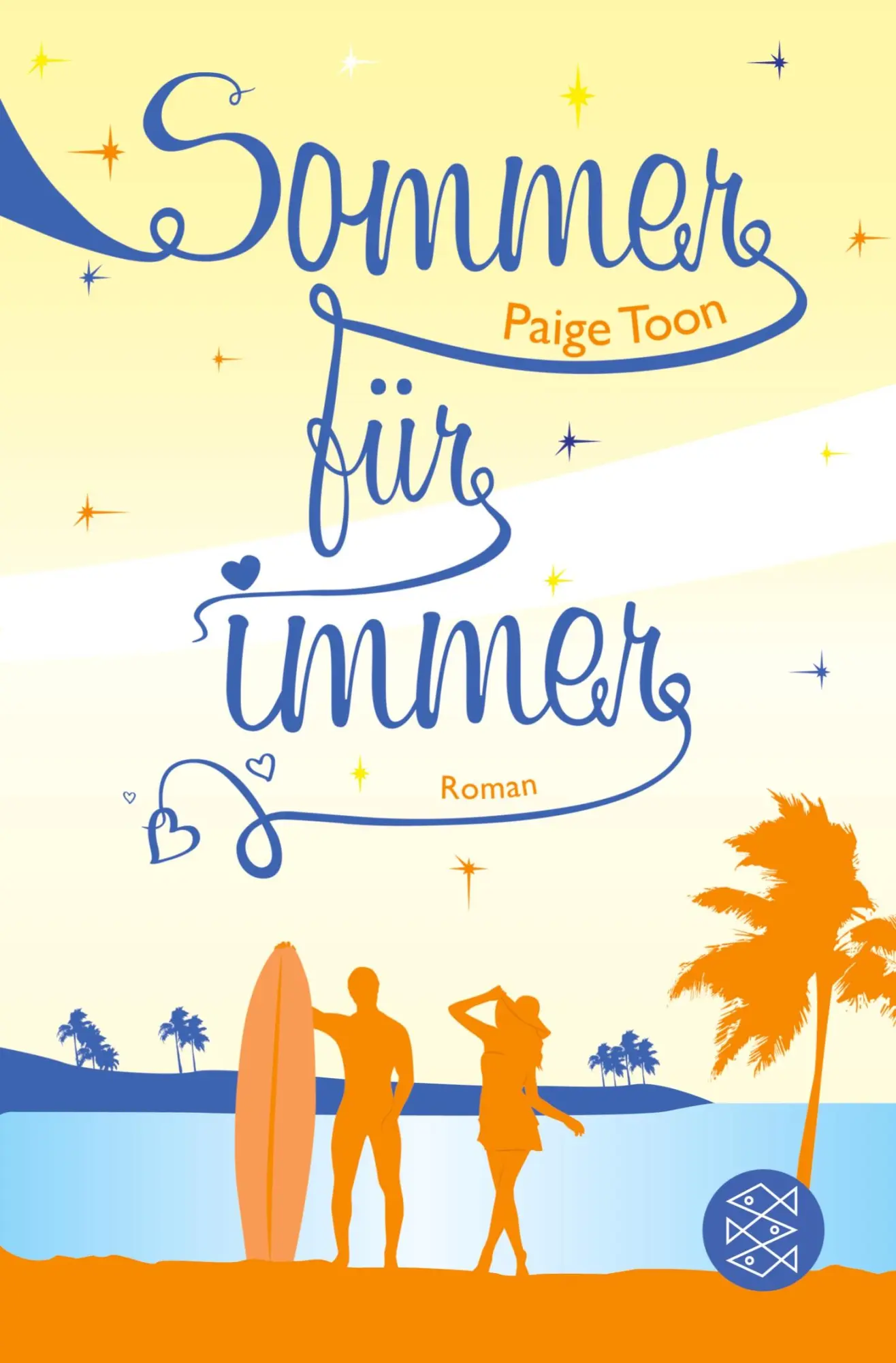 Cover: 9783596032082 | Sommer für immer | Roman | Paige Toon | Taschenbuch | 400 S. | Deutsch