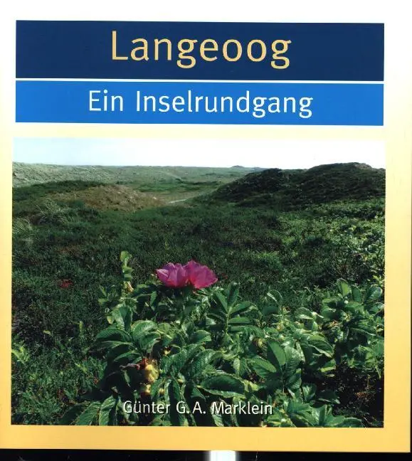 Cover: 9783730812082 | Langeoog | Ein Inselrundgang | Günter G. A. Marklein | Taschenbuch