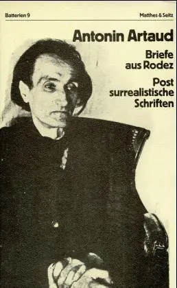 Cover: 9783882212082 | Briefe aus Rodez | Postsurrealistische Schriften | Antonin Artaud