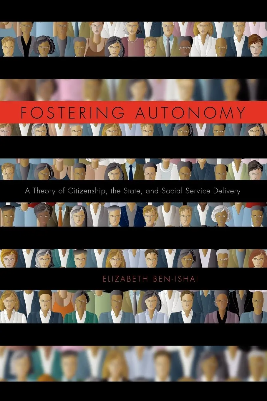 Cover: 9780271052182 | Fostering Autonomy – A Theory of Citizenship, the State, and Social...