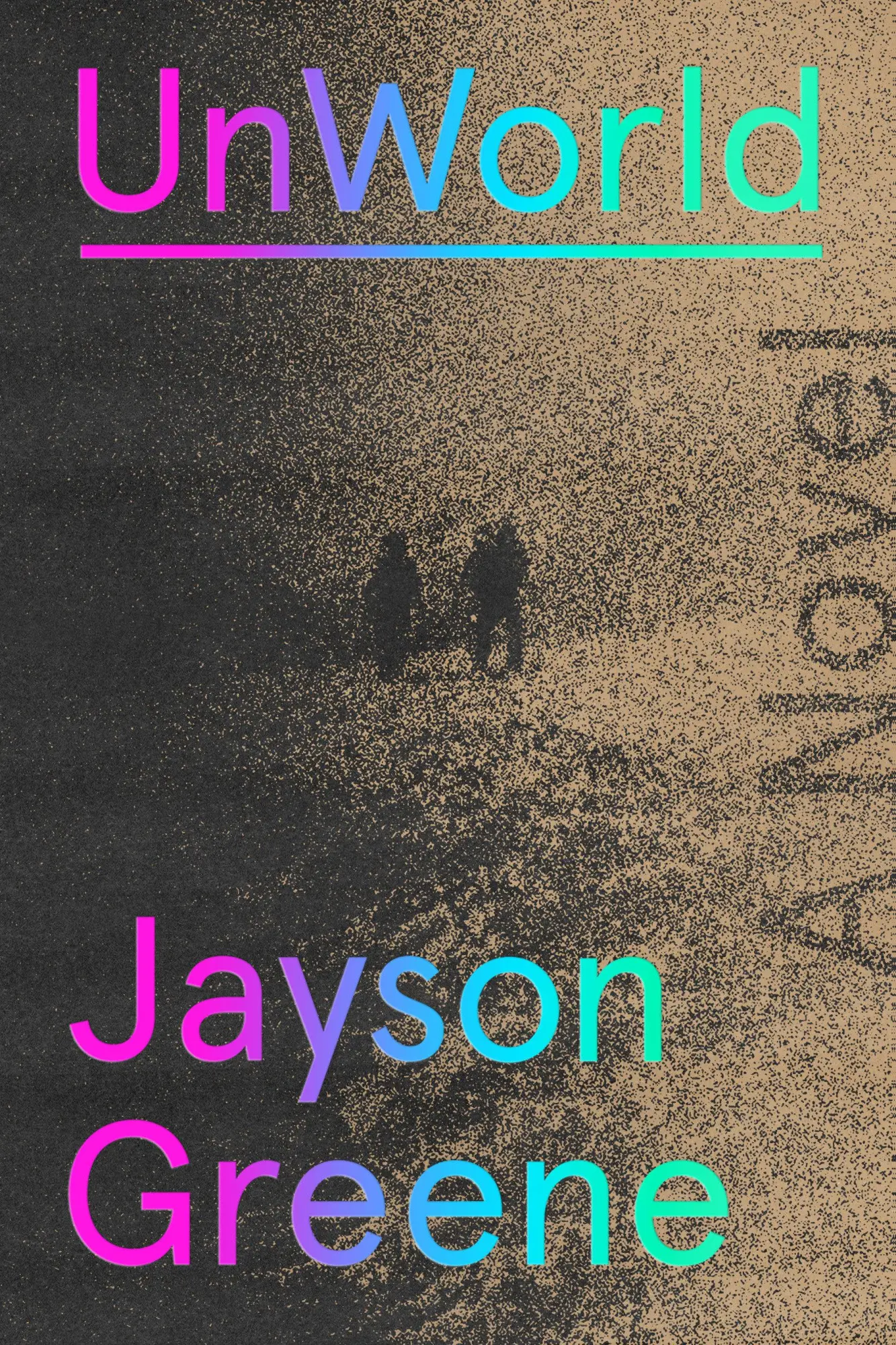 Cover: 9780593802182 | Unworld | Jayson Greene | Buch | Einband - fest (Hardcover) | Englisch