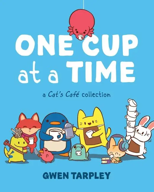 Cover: 9781524872182 | One Cup at a Time | A Cat's Café Collection | Gwen Tarpley | Buch