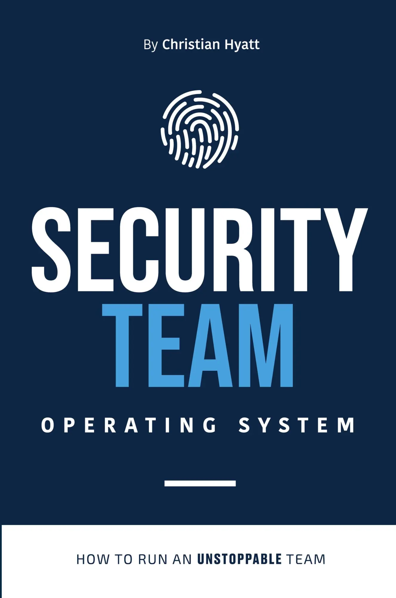 Cover: 9781961462182 | Security Team Operating System | Christian Hyatt | Taschenbuch | 2024