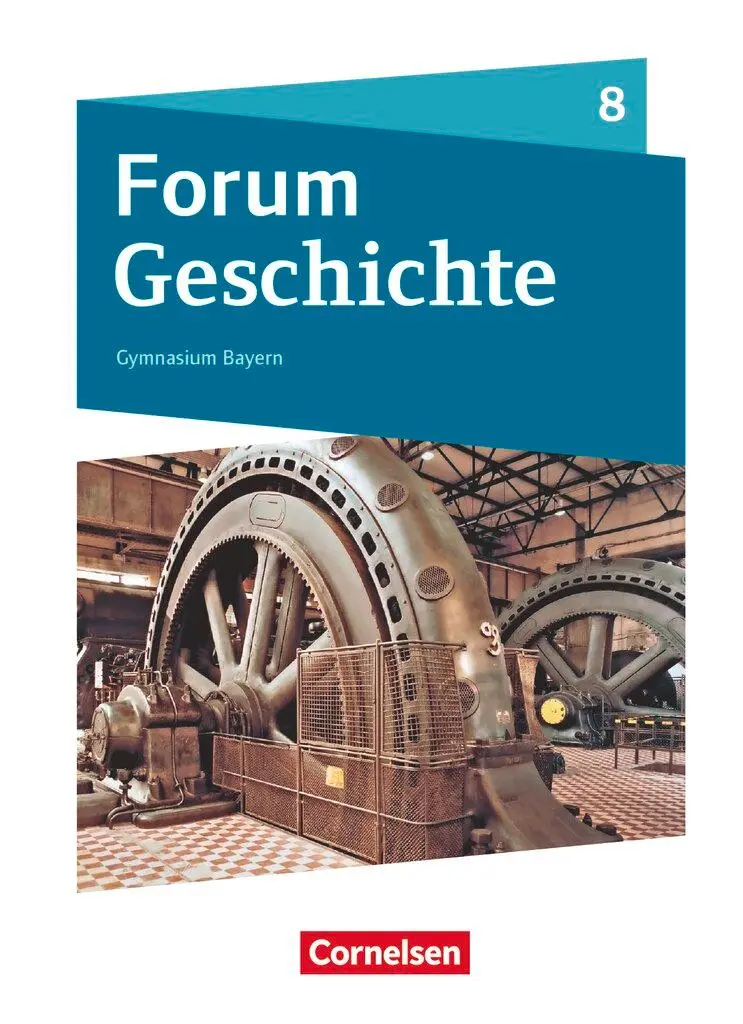 Cover: 9783060642182 | Forum Geschichte 8. Jahrgangsstufe - Gymnasium Bayern - Das lange...