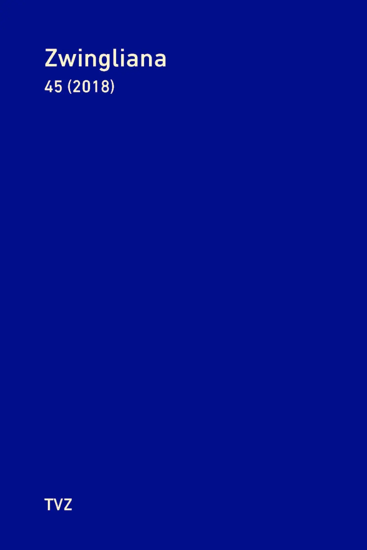 Cover: 9783290182182 | Zwingliana. Beiträge zur Geschichte Zwinglis, der Reformation...