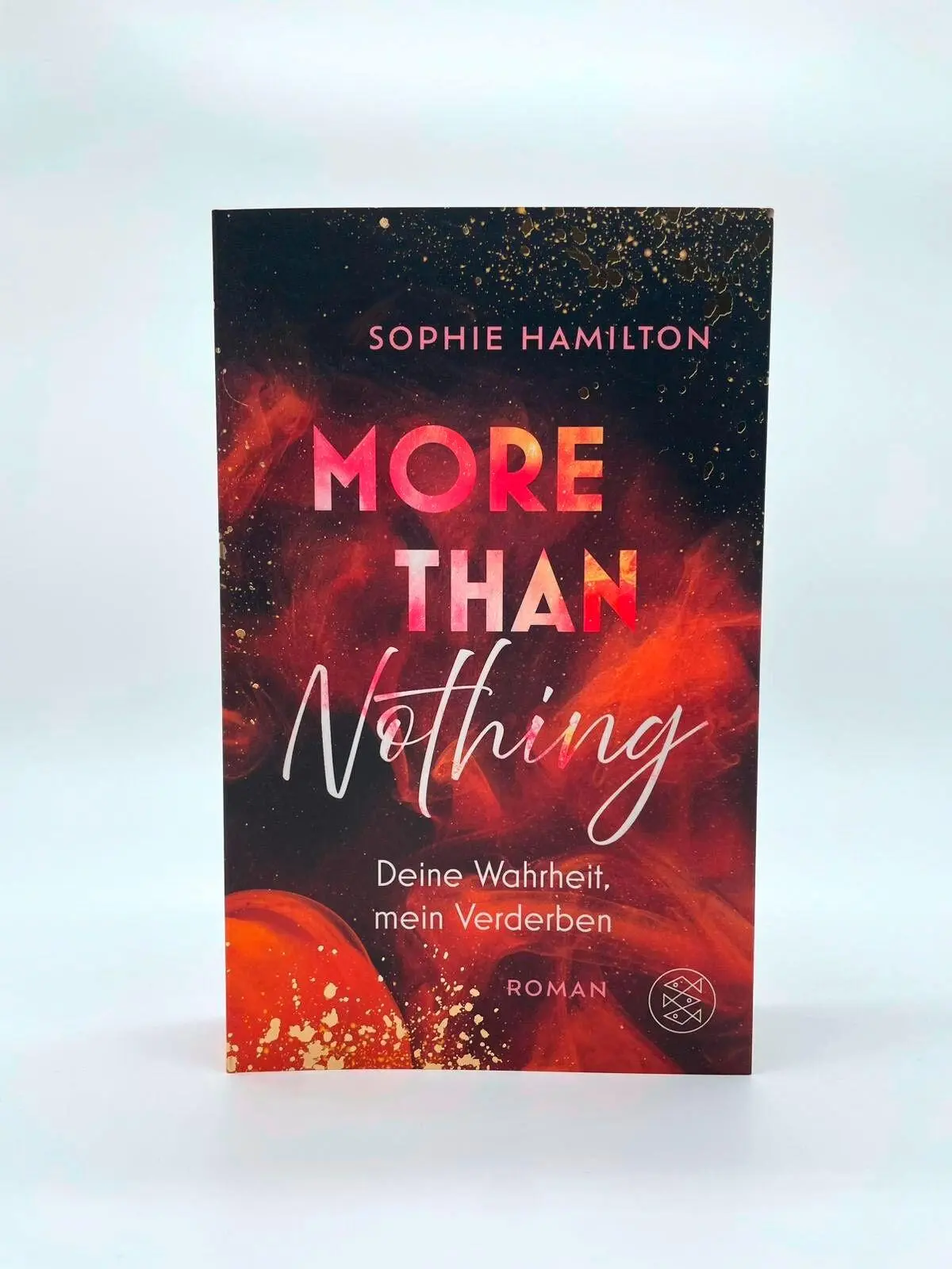 Bild: 9783596712182 | More Than Nothing | Sophie Hamilton | Taschenbuch | 464 S. | Deutsch