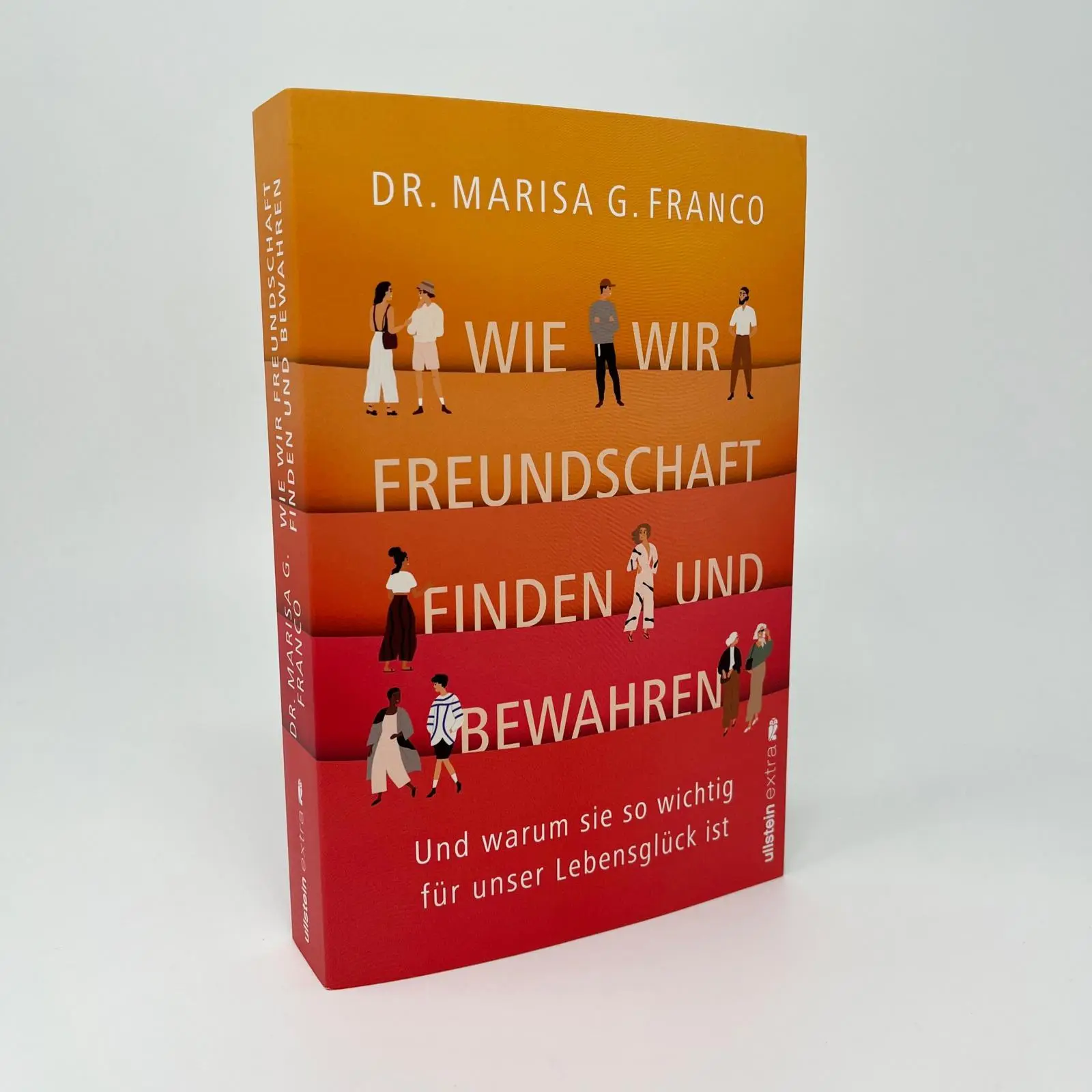 Bild: 9783864932182 | Wie wir Freundschaft finden und bewahren | Marisa G. Franco | Buch