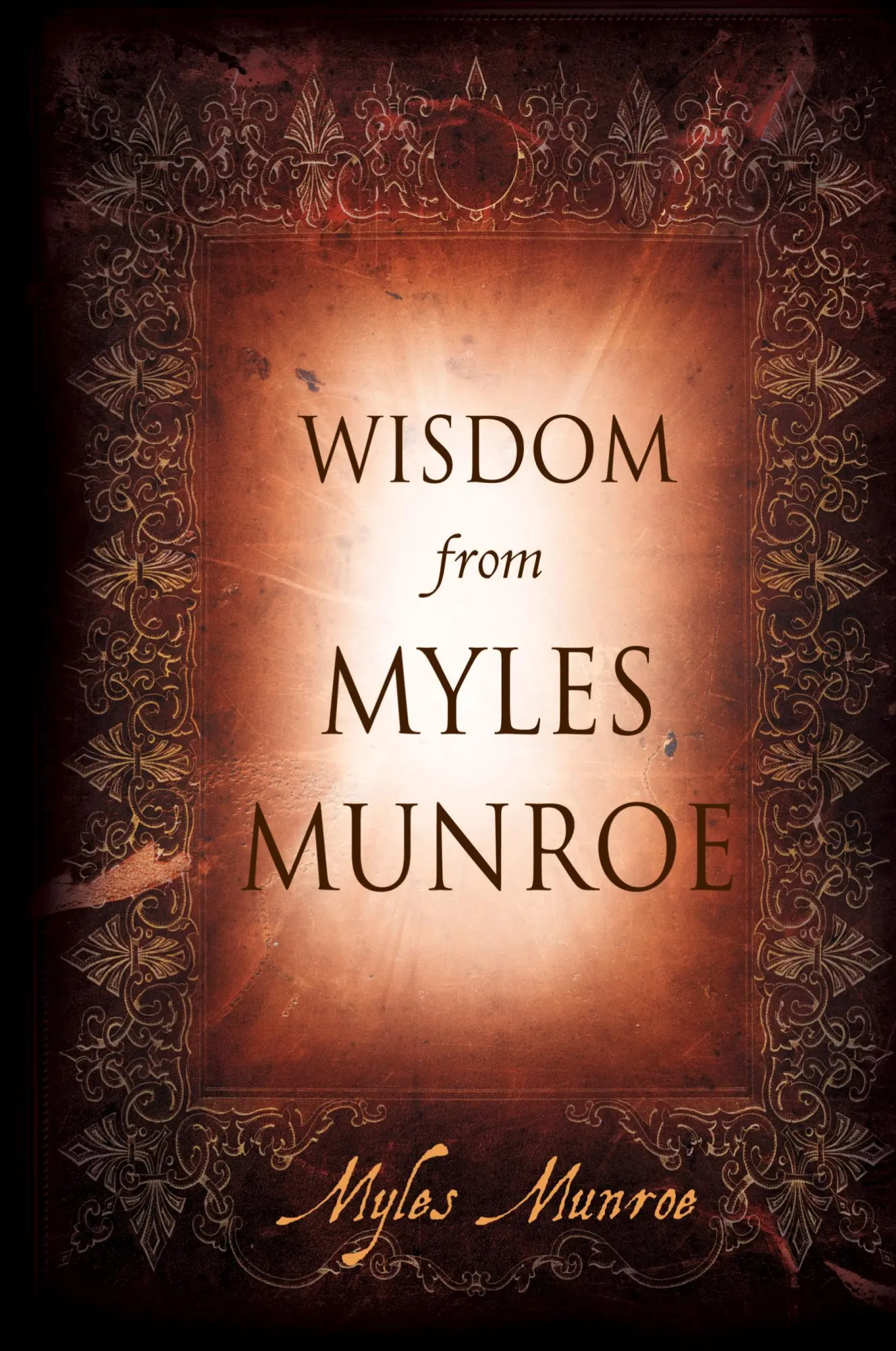 Cover: 9780768432282 | Wisdom From Myles Munroe | Myles Munroe | Buch | Gebunden | Englisch