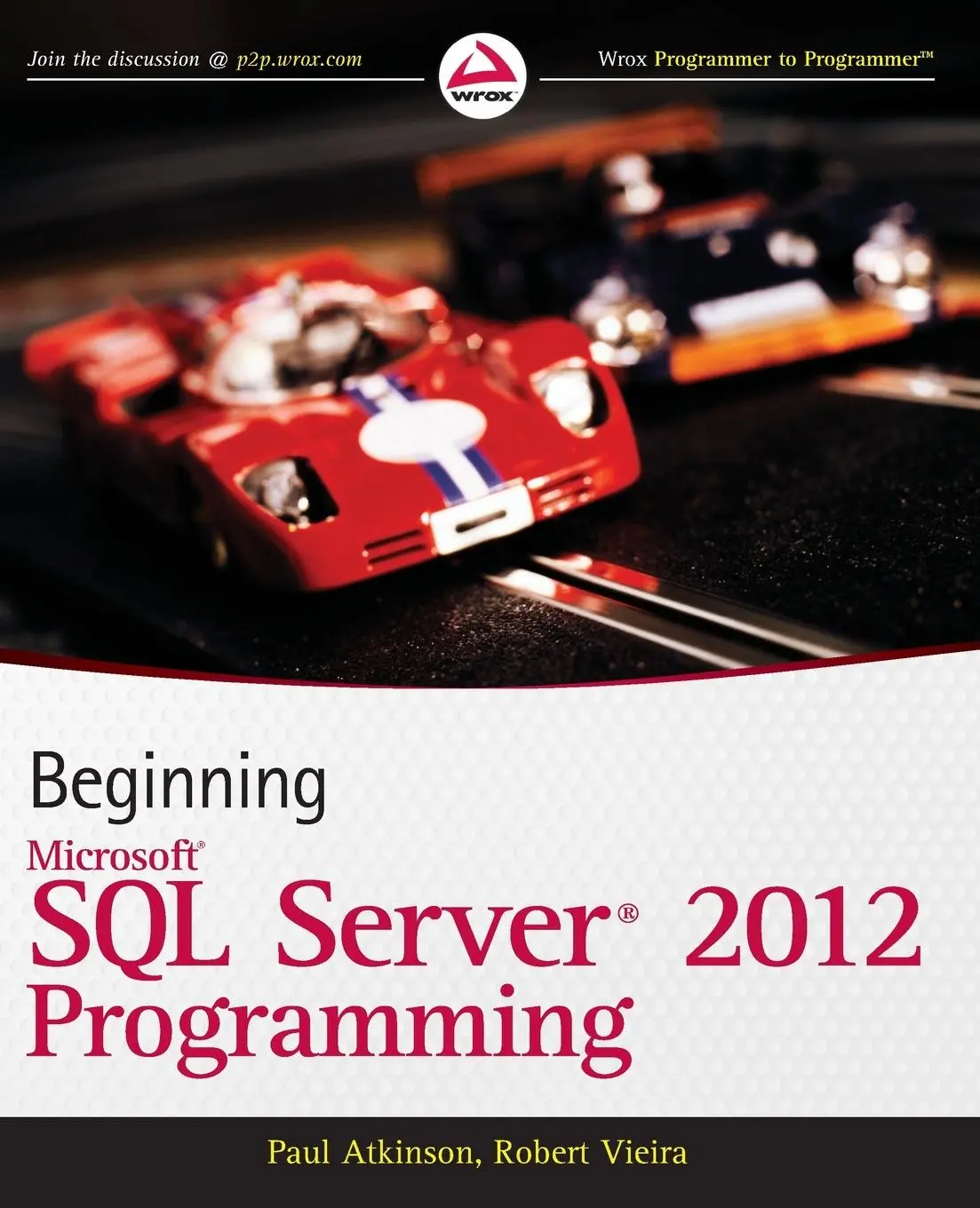 Cover: 9781118102282 | Beginning Microsoft SQL Server 2012 Programming | Atkinson (u. a.)