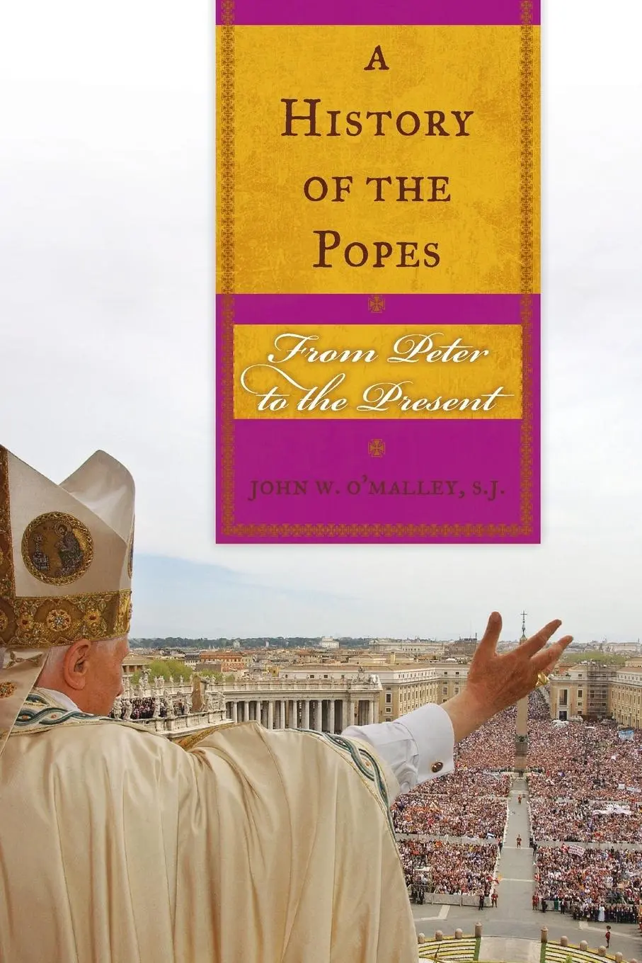 Cover: 9781580512282 | A History of the Popes | From Peter to the Present | O'Malley | Buch