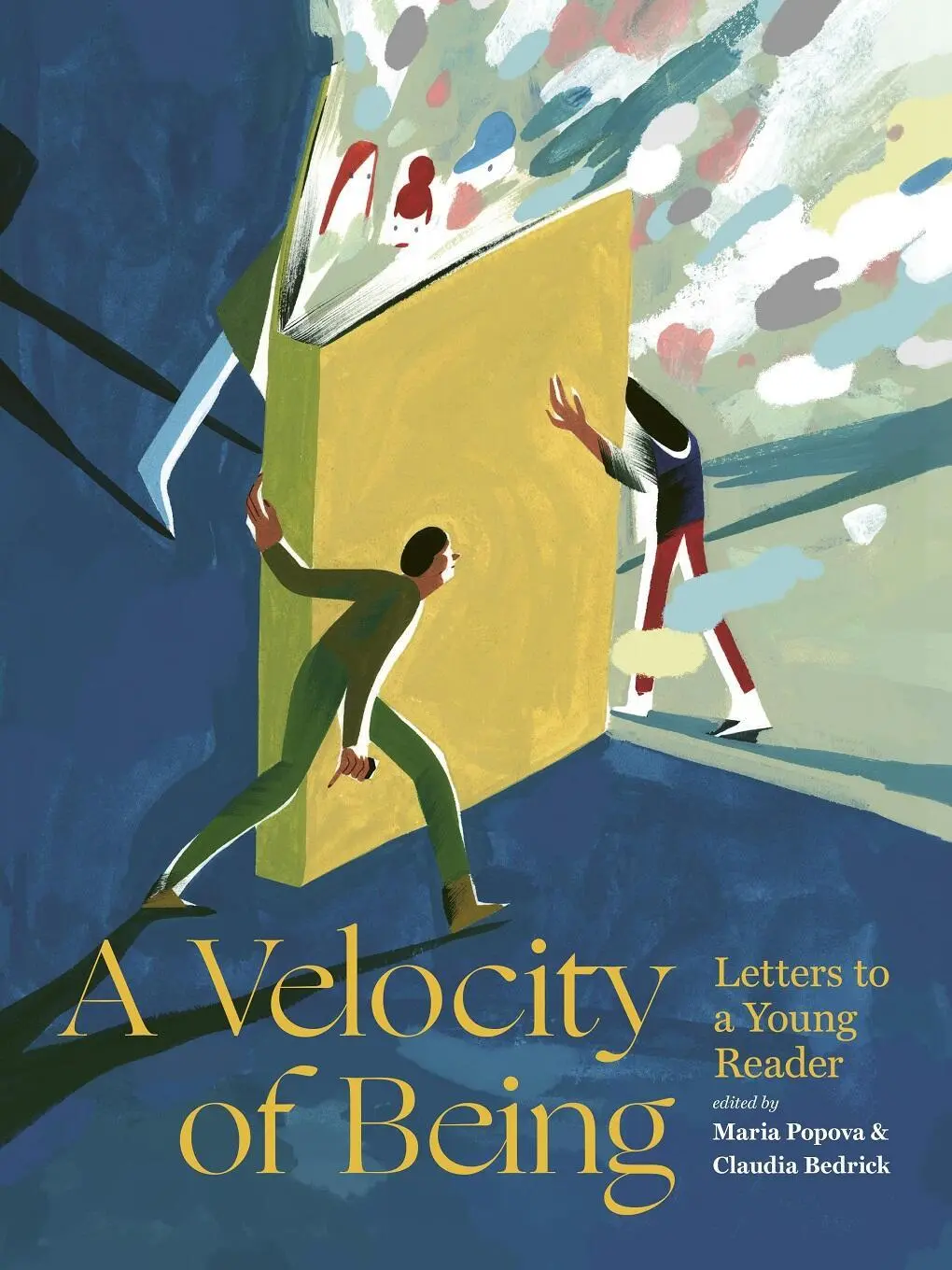 Cover: 9781592702282 | A Velocity of Being | Letters to a Young Reader | Maria Popova (u. a.)