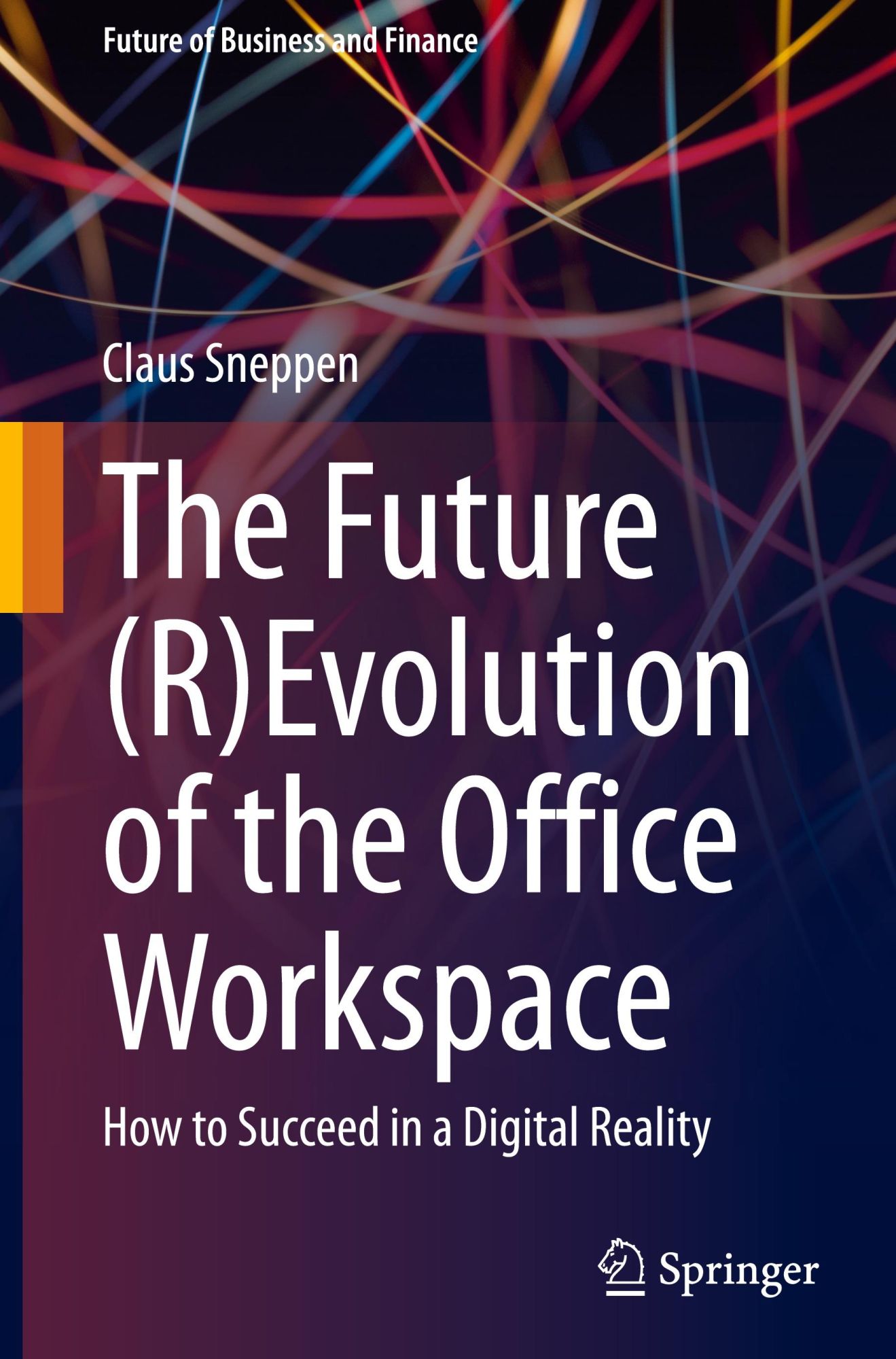 Cover: 9783031852282 | The Future (R)Evolution of the Office Workspace | Claus Sneppen | Buch