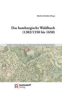 Cover: 9783402272282 | Das hamburgische Waldbuch (1302/1550 bis 1650) | Martin J. Schröter
