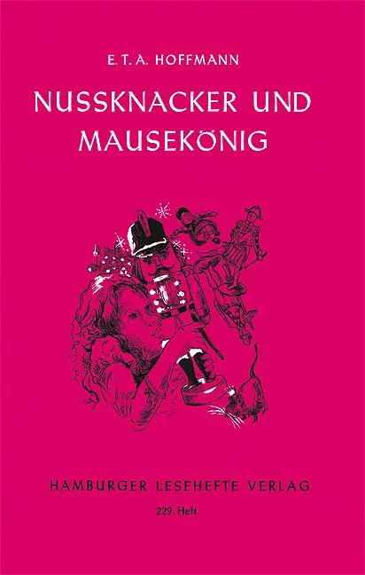 Cover: 9783872912282 | Nussknacker und Mausekönig | Märchen | Ernst Theodor Amadeus Hoffmann
