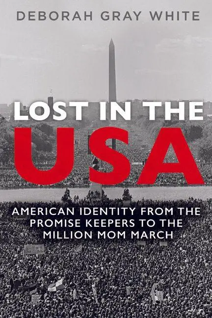 Cover: 9780252082382 | Lost in the USA | Deborah Gray White | Taschenbuch | Englisch | 2017